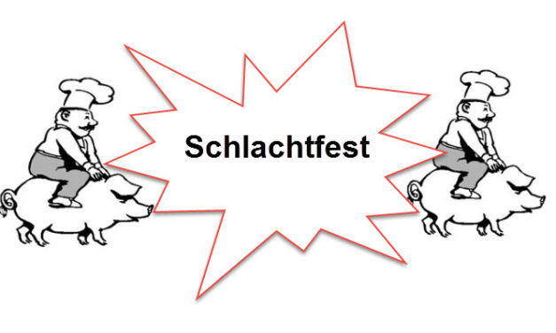 Schlachtfest 2019